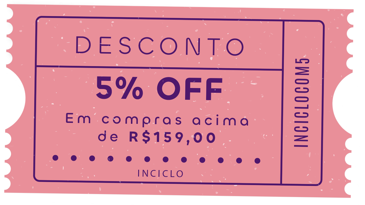 Inciclo Cupom 5% OFF de desconto em compras acima de R$159,00